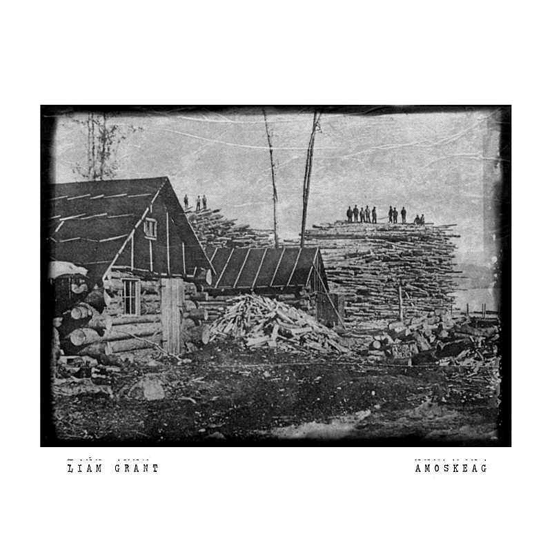 Liam Grant: "Amoskeag" LP