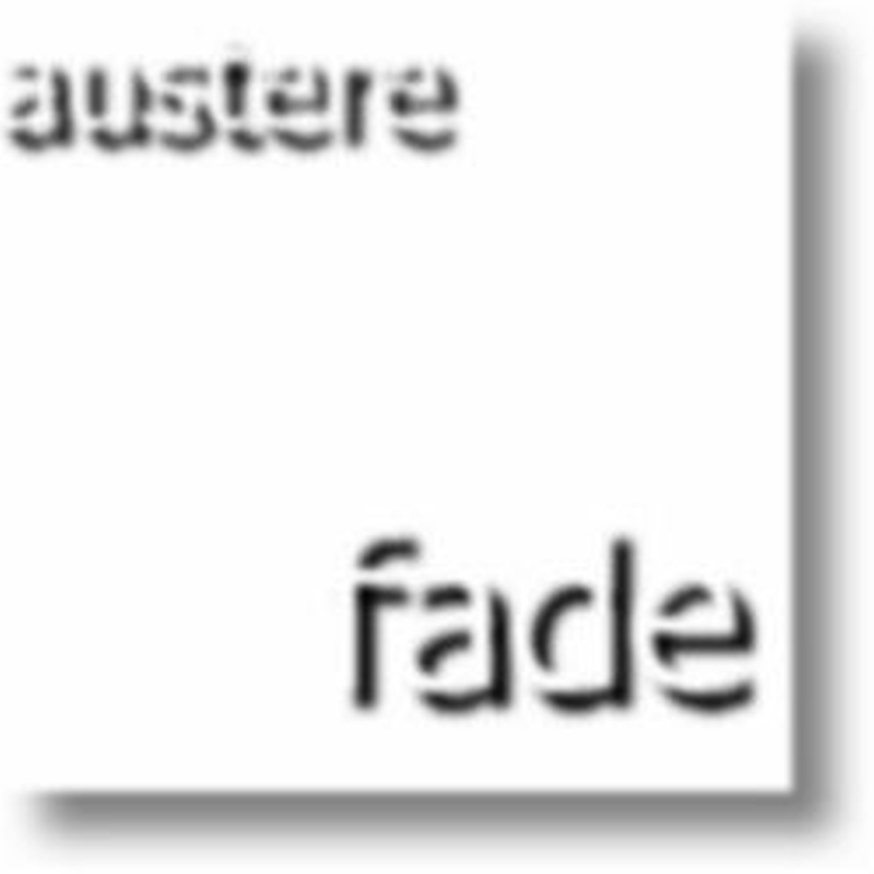 Austere: fade