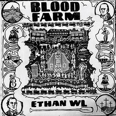 Ethan WL: Blood Farm